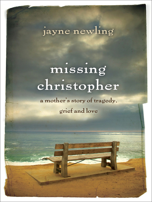Title details for Missing Christopher by Jayne Newling - Wait list